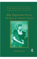 Ella Hepworth Dixon: The Story of a Modern Woman