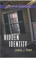 Hidden Identity: (Love Inspired Suspense)