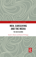 Men, Caregiving and the Media