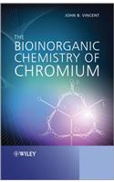 The Bioinorganic Chemistry of Chromium