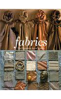 Fabrics: Decorative Art of Textiles