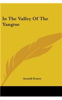 In The Valley Of The Yangtse