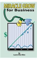 Miracle Grow for Business