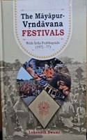 The Mayapur-Vrindavan FESTIVALS With Srila Prabhupada (1972-77), English