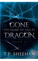 Gone Dragon - The Mark Of Iisilée