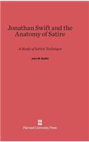 Jonathan Swift and the Anatomy of Satire: A Study of Satiric Technique