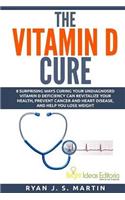 The Vitamin D Cure