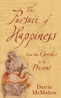 Pursuit Of Happiness : A History From