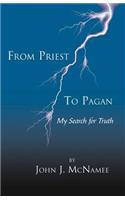 From Priest to Pagan
