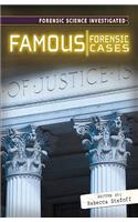 Famous Forensic Cases: (1 Forensic Science Investigated)