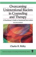 Overcoming Unintentional Racism in Counseling and Therapy