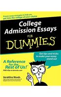 College Admission Essays for Dummies