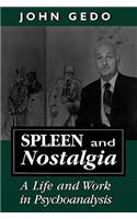 Spleen and Nostalgia