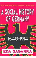 A Social History of Germany, 1648-1914