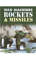 Rockets and Missiles