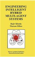 Engineering Intelligent Hybrid Multi-Agent Systems