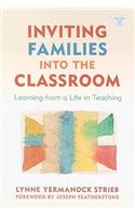 Inviting Families Into the Classroom