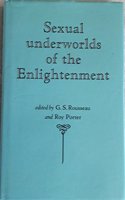 Sexual Underworlds of the Enlightenment