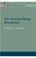 The Non-Euclidean Revolution