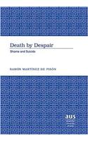 Death by Despair