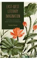 East-West Literary Imagination: Cultural Exchanges from Yeats to Morrison