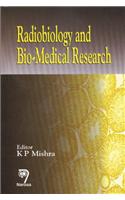 Radiobiology and Biomedical Research