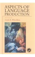 Aspects of Language Production