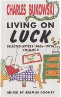 Living on Luck