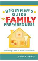 Beginners' Guide to Family Preparedness