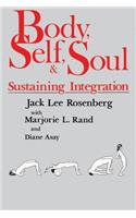 Body, Self, and Soul