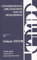 Conversational Organization and Its Development