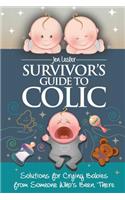 Survivor's Guide to Colic