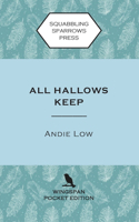 All Hallows Keep