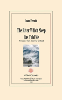 River Which Sleep Has Told Me