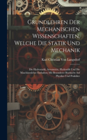 Grundlehren Der Mechanischen Wissenschaften, Welche Die Statik Und Mechanik