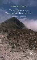 Heart of Biblical Theology