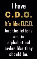 I Have C.D.O...