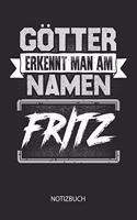 Götter erkennt man am Namen - Fritz - Notizbuch