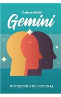 I am a Proud Gemini Notebook and Journal