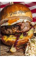 My Grill Recipes!
