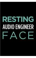 Resting Audio Engineer Face: Blank Lined Novelty Office Humor Themed Notebook to Write In: With a Practical and Versatile Wide Rule Interior