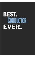 Best. Conductor. Ever.