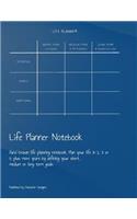Life Planner Notebook: Hand Drawn life planning notebook. Plan your life in 1, 3 or 5 plus more years by defining your short, medium or long term goals