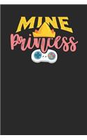 Mine Princess: Lined Journal Lined Notebook 6x9 110 Pages Ruled