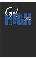 Get High: Kitesurfing Notebook, Blank Lined (6 x 9 - 120 pages) Sports And Recreations Themed Notebook for Daily Journal, Diary, and Gift