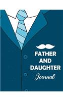 Father And Daughter Journal
