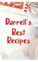 Darrell's Best Recipes: Blank Recipe Book to Write In. Favorite Recipes Gift for Men