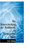 Die Unterscheidung Der Verl Bnisse Im Kanonischen Recht