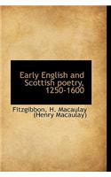Early English and Scottish Poetry, 1250-1600