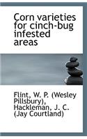 Corn Varieties for Cinch-Bug Infested Areas